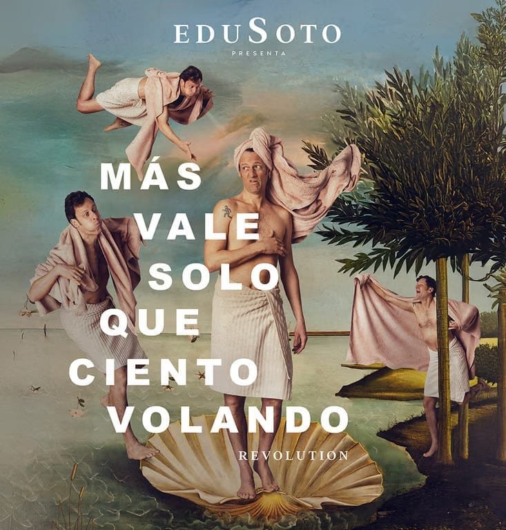 Edu Soto. Más vale solo que ciento volando Revolution
