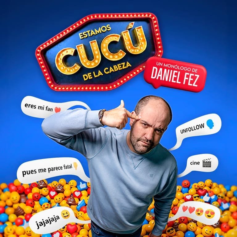 Daniel Fez.  Estamos cucú de la cabeza