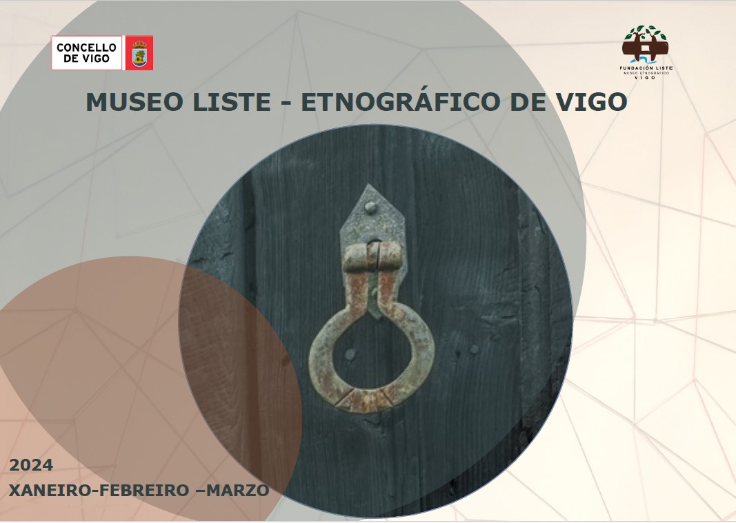 Actividades trimestrais no Museo Liste de Vigo