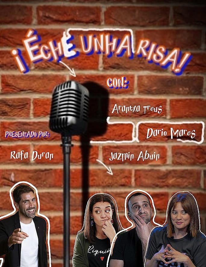 Éche unha risa!-Monólogos. ENTRADAS ESGOTADAS
