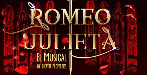 Romeo y Julieta, el Musical by Theatre Properties